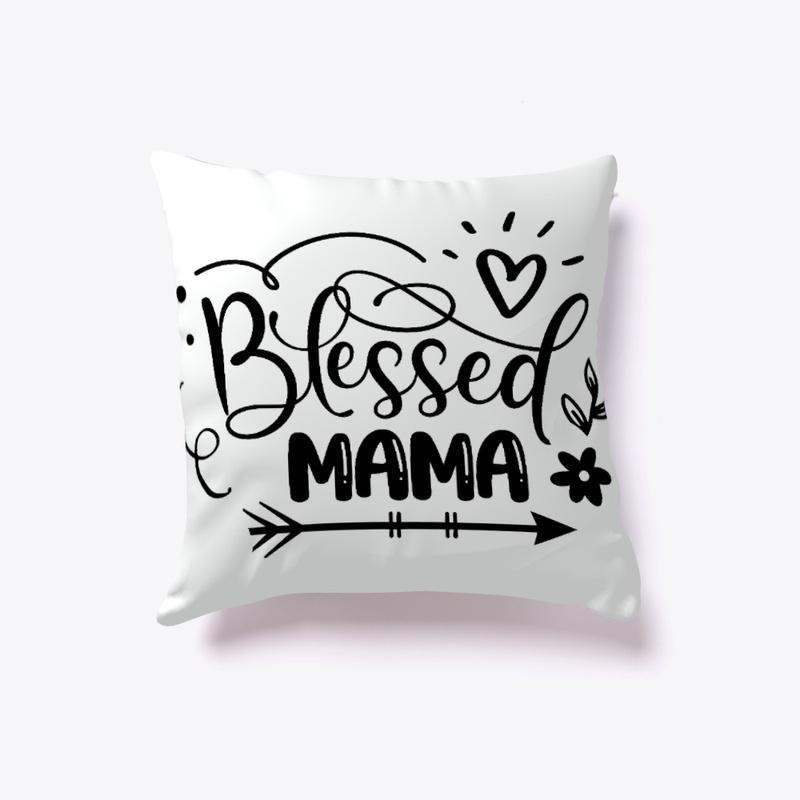 Blessed Mama